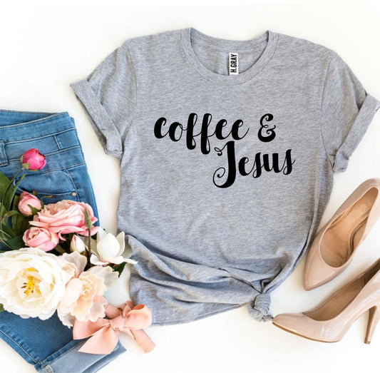 Coffee and Jesus T-Shirt
